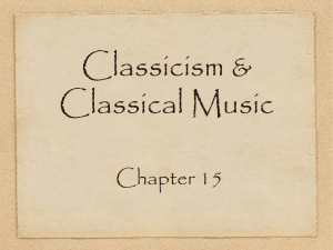 Classicism &amp; Classical Music Chapter 15