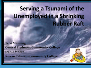 CAEC Presentation: Serving a Tsunami of the Unemployed in a Shrinking Rubber Raft -