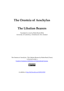 2 - The Oresteia of Aeschylus - The Libation Bearers.docx (111.8Kb)