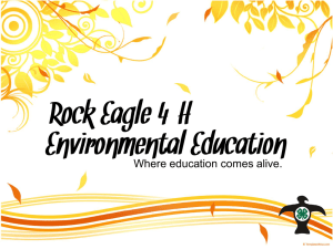 Rock Eagle 4 H Environmental Education Where education comes alive.