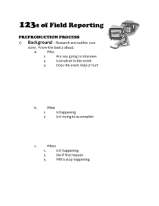 123 s of Field Reporting Background