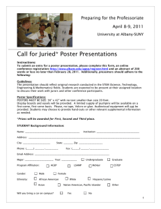 Call for Juried* Poster Presentations Preparing for the Professoriate April 8-9, 2011