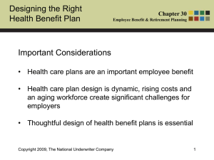 Designing the Right Health Benefit Plan Important Considerations