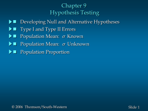 Chapter 9 Hypothesis Testing s