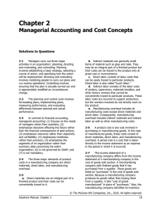 Chapter 2 Managerial Accounting and Cost Concepts Solutions to Questions