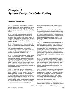Chapter 3 Systems Design: Job-Order Costing Solutions to Questions