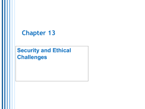 Chapter 13 Security and Ethical Challenges
