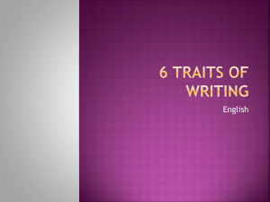 6 Traits of Writing Overview