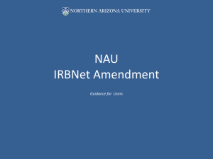 NAU IRBNet Amendment Guidance for  Users