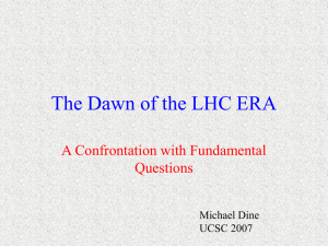 Colloquium: Dawn of the LHC Era: A Confrontation with Fundamental Questions