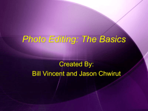 Photo Editing Overview