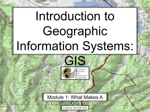 Everything you wanted to know about GIS but didn't