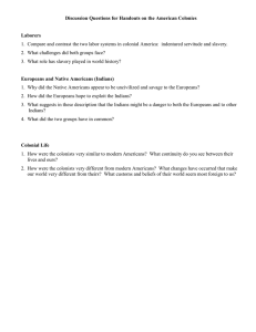 Discussion Questions for Handouts on the American Colonies  Laborers