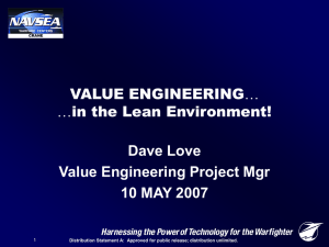 VALUE ENGINEERING in the Lean Environment! by Dave Love