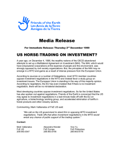 Media Release US HORSE-TRADING ON INVESTMENT?
