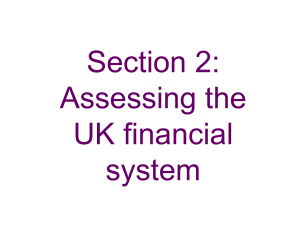 Assessing the UK financial system