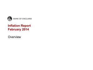 Inflation Report February 2014 Overview