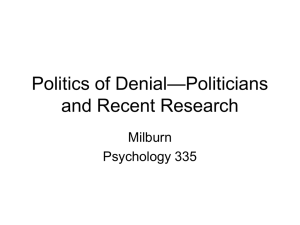 —Politicians Politics of Denial and Recent Research Milburn