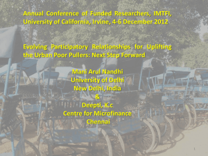 “Evolving Participatory Relationships for Uplifting Urban Poor Rickshaw Pullers: Next Step Forward”