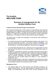 WELFARE FUND The Scottish Summary of arrangements for the