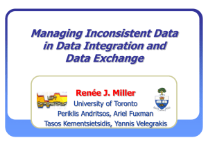 Managing Inconsistency in Data Exchange and Integration