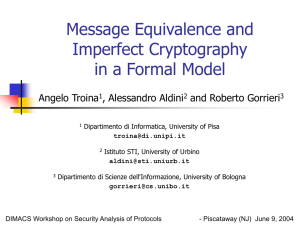 Message Equivalence and Imperfect Cryptography in a Formal Model