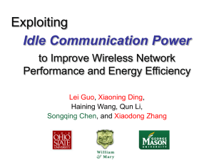 Exploiting Idle Communication Power