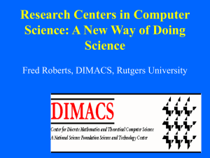 Research Centers in Computer Science: A New Way of Doing Science