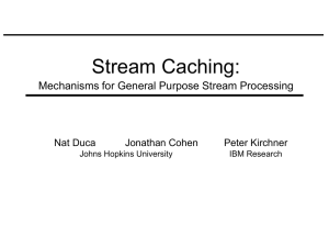 Stream Caching: A Mechanism to Support Multi-Record Computations within Stream Processing Architectures