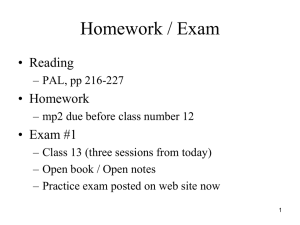 Homework / Exam • Reading • Homework • Exam #1