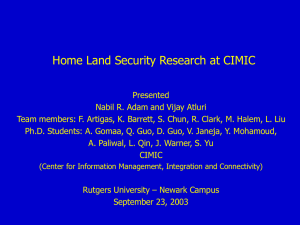 Home Land Security Research at CIMIC