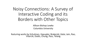Noisy Connections: A Survey of Interactive Coding and its Borders with Other Topics