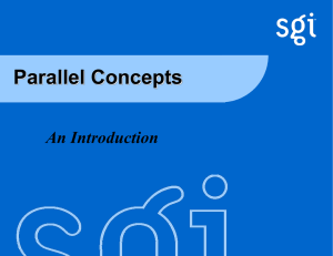 Parallel Concepts An Introduction TM