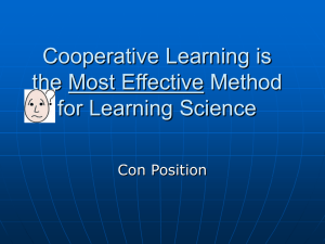 Cooperative Learning is the Best Method for Teaching Science-Con Position Paper