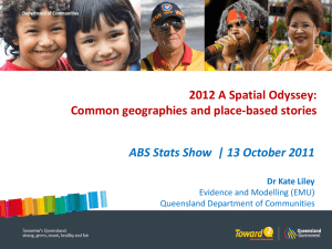 2012 A Spatial Odyssey: Common geographies and place-based stories Dr Kate Liley