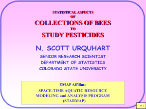 COLLECTIONS OF BEES STUDY PESTICIDES N. SCOTT URQUHART
