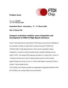 Compact evaluation modules ease integration and development of USB 2.0 High Speed interfaces (Ref: FTD0035)