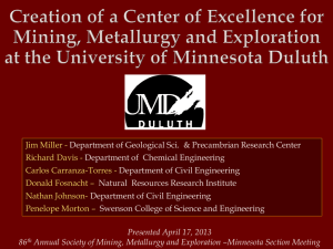 Creation of a Center of Excellence for Mining, Metallurgy and Exploration at the University of Minnesota Duluth