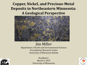 Copper, Nickel, and Precious-Metal Deposits in Northeastern Minnesota: A Geological Perspective