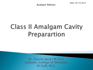 class II amalgam preparation- lecture for 2nd yr students- 20-10-2015