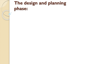 The design and planning phase: