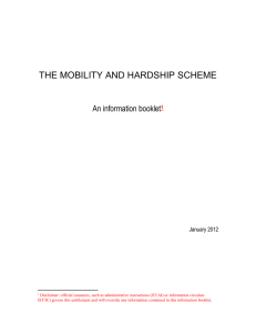 THE MOBILITY AND HARDSHIP SCHEME An information booklet January 2012