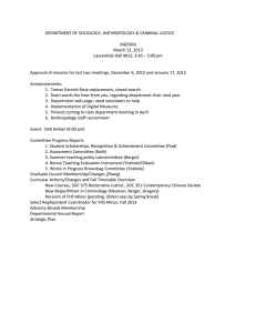 DEPARTMENT OF SOCIOLOGY, ANTHROPOLOGY &amp; CRIMINAL JUSTICE  AGENDA March 12, 2013