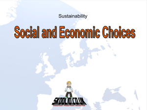 Sustainability: Social and Ecdonomic Choices