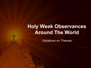 Holy Week Oservances Around the World