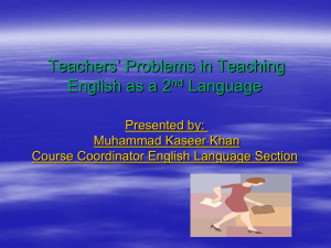 ’ Problems in Teaching Teachers English as a 2 Language