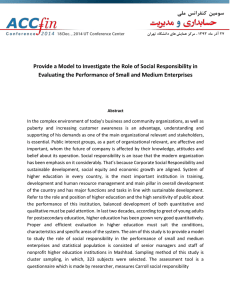 Provide a Model to Investigate the Role of Social Responsibility in Evaluating the Performance of Small and Medium Enterprises