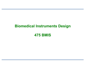 Biomedical Instruments Design 475 BMIS
