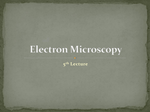 Electron Microscopy 5th lecture