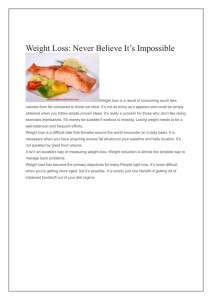 Weight Loss: Never Believe It’s Impossible